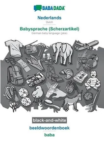 Nederlands - Babysprache (Scherzartikel), beeldwoordenboek, BW: BABADADA Dutch - - Picture 1 of 1
