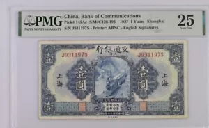 China, Bank of Communications, 1 Yuan 1927 - Shanghai , PMG 25 V.FINE - Picture 1 of 2