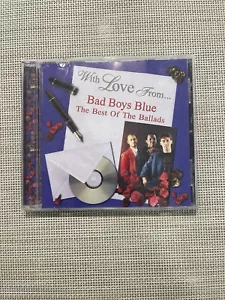 Bad Boys Blue - With Love From (1998) The Best Of The Ballads CD Compilation - Picture 1 of 4
