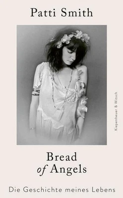 Patti Smith Bread of Angels: Die Geschichte meines Lebens - Bild 1 von 4
