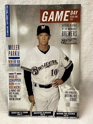 Milwaukee Brewers 04 04 2011 Gameday Program & Ticket Section 227 Row 10 Seat 11 - Image 1 of 4