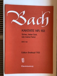 JS Bach: Cantata BWV 153 - Schau, lieber Gott, wie meine Feind - Picture 1 of 3