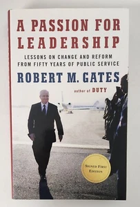 A Passion for Leadership: Le- hardcover, Robert M Gates, 1101947276, AUTOGRAPHED - Foto 1 di 7