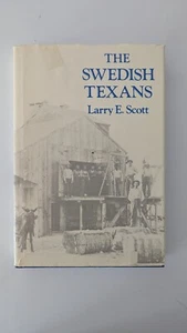 Die schwedischen Texaner von Larry E. Scott hb/1990 Erstausgabe - Bild 1 von 3