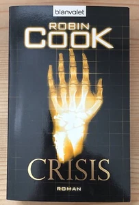 Crisis - Robin Cook | Buch | Zustand Neuwertig - Bild 1 von 2