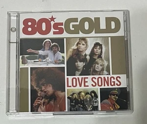 80's Gold Love Songs (CD, 2-Discs) VG+ Bangles Elton John Poison Boston REO - Picture 1 of 2