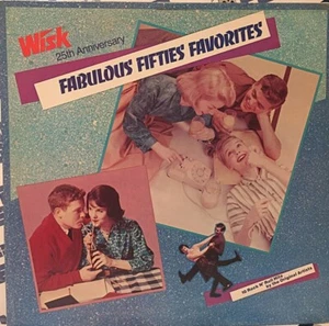 WISK 25th Anniversary Fabulous Fifties Favorites Rock N’ Roll Hits Lp NEW SEALED - Picture 1 of 2