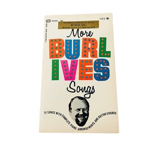 Vintage MORE BURL IVES SONGS BALLANTINE 1ST PRINTING Song Book Sheet Music - Picture 1 of 8