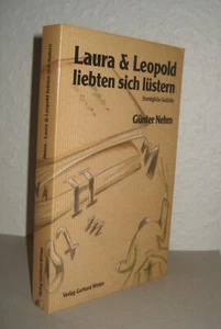 Günter Nehm: Laura und Leopold liebten sich lüstern: Unmögliche Gedichte - Bild 1 von 1