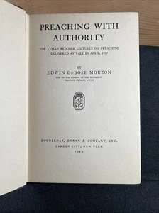 Preaching with Authority: The Lyman Beecher Lectures on Preaching (1929 HC) - Picture 1 of 9