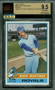 1976 TOPPS LOA # 616 BUCK MARTINEZ PROOF BGS 9.5 MAC SOLO FINEST $500 CARD * - Bild 1 von 8