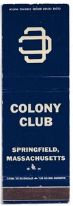 Vintage Matchbook Cover Colony Club Springfield Massachusetts . - Picture 1 of 3