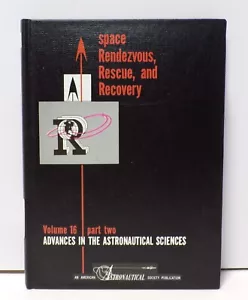 Space Renezvous Rescue & Recovery Vol 16 Pt. 2 Astronautische Wissenschaften 062824WT4 - Bild 1 von 3