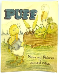 Puff Written/Illustrated Arthur Bell 2015 1st Ed Americana Childrens Book Signed - Foto 1 di 9