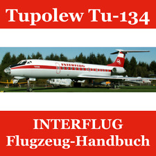 Tupolew Tu-134 # Instrukcja samolotu NRD INTERFLUG # 366 stron z ilustracjami