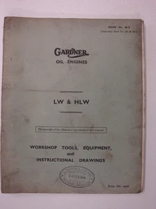 Gardner Oil Engines LW & HLW Workshop Tools, Equipment, & Instructional Drawings - Picture 1 of 20