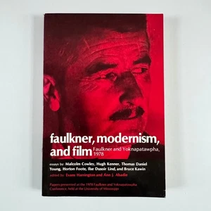 Faulkner Modernism and Film Evans Harrington 1979 Paperback University Press ARC - Picture 1 of 9