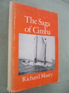 THE SAGA OF CIMBA By RICHARD MAURY Vintage 1971 HCDJ Small Boat Pacific Journey - Picture 1 of 7