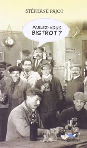 Parlez-vous bistrot | Pajot Stéphane | Bon état - Picture 1 of 1