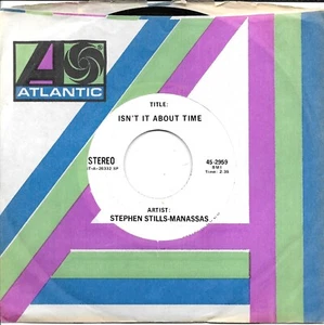 STEPHEN STILLS Isn't It About Time rare test pressing 45 from 1973 CS&N - Picture 1 of 1
