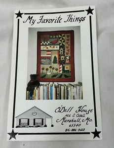 O’Dell House “My Favorite Things” - 27” X 37” Uncut Wall Quilt Appliqué Pattern - Picture 1 of 3