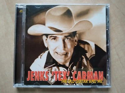 CD: Jenks Tex Carman - The Old Guitar And Me (Bear Family) - Bild 1 von 2