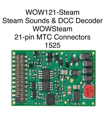 TCS 1525 WOW121-Steam HO Scale MTC 21 Pin WOWSteam  Sound Decoder Version 4.6 - Image 1 of 2