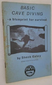 Basic Cave Diving A Blueprint For Survival 5th Ed Sheck Exley - Imagen 1 de 2