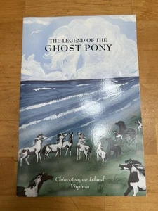 The Legend of the Ghost Pony Joseph Bernstein 1995 PB SIGNED Chincoteague Island - Picture 1 of 6
