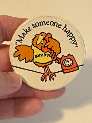 Vtg Buzby Bird Rotary Phone 'Make Someone Happy' Telephone Pinback Button - Image 1 of 2