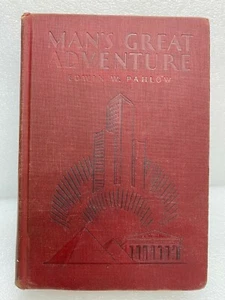 Man’s Great Adventure-An Intro To World History by Edwin Pahlow 1934 Hardcover - Picture 1 of 4