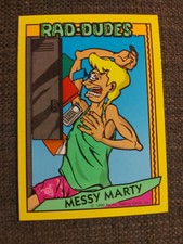 1990 RAD-DUDES  Messy Marty  Pacific Trading Cards #32