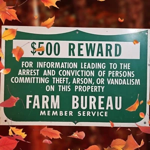 $500 REWARD FARM BUREAU MEMBER SERVICE METAL SIGN Mint Condition - Picture 1 of 5