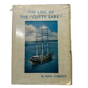 The Log of the Cutty Sark by Basil Lubbock 1970 Reprint Brown, Son and Ferguson - Picture 1 of 18