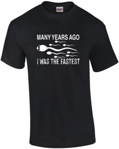 Many Years Ago I Was The Fastest Funny Shirt - Picture 1 of 11