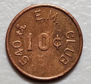 540th EM Club 10 Cents US Military Club Token - Picture 1 of 2