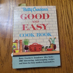 Betty Crocker's Good And Easy Cookbook 1st Edition 2nd Printing 1954 Hardcover - Picture 1 of 4