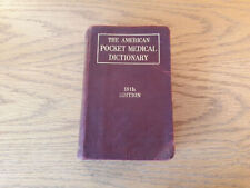 The American Pocket Medical Dictionary 18th Edition 1950 W A Newman Dorland