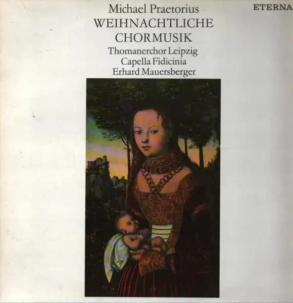 LP Michael Praetorius / Thomanerchor Leipzig Weihnachtliche Chormusik Eterna - Bild 1 von 1