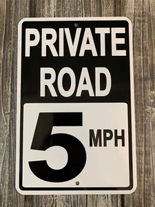 Private Road 5 mph Mini Metal Street Sign 6”x9” (NEW) - Picture 1 of 2