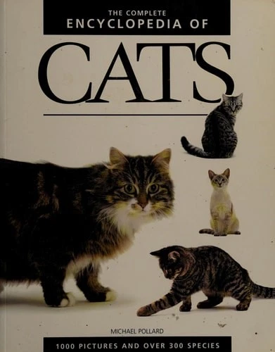 The Complete Encyclopedia of Cats by Pollard, Michael, Good Book - Image 1 of 1