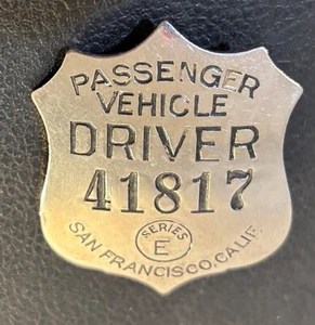 1930s TAXI DRIVER BADGE SF Signed Patrick Moise Klinkner Co SERIES E 41817 - Picture 1 of 3