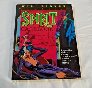 1990 Will Eisner Spirit Casebook 18 Classic Comic Noir Stories From the 1940s - Bild 1 von 2