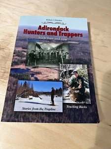 Adirondack Hunters and Trappers: Damals und heute Taschenbuch – 1. Juli 2012 von R - Bild 1 von 2