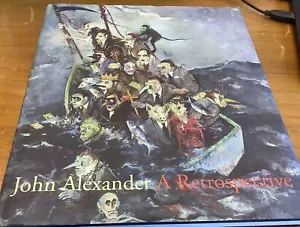 John Alexander : A Retrospective by Jane Livingston and John Alexander (2007,... - Picture 1 of 10