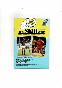 1987/88 Aberdeen v Dundee Scottish League Cup Semi Final Football Programme - Picture 1 of 2
