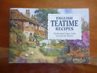 English Teatime Recipes - Cookbook -  Traditional Cakes From Around The Shires
