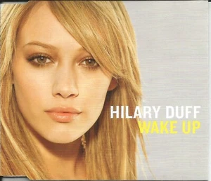 HILARY DUFF Wake Up 2TRX w/ DJ KAYA DANCE REMIX CD Single SEALED USA seller 2005 - Picture 1 of 1