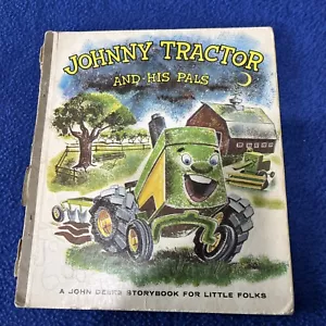 Johnny Tractor & His Pals John Deere storybook Book for Little Folks Louise Bell - Picture 1 of 8