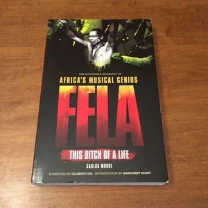 Fela: This Bitch of a Life by Carlos Moore 2010 Omnibus Press TPB Good+ Cond - Picture 1 of 7